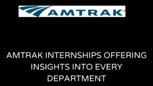 Amtrak Internships