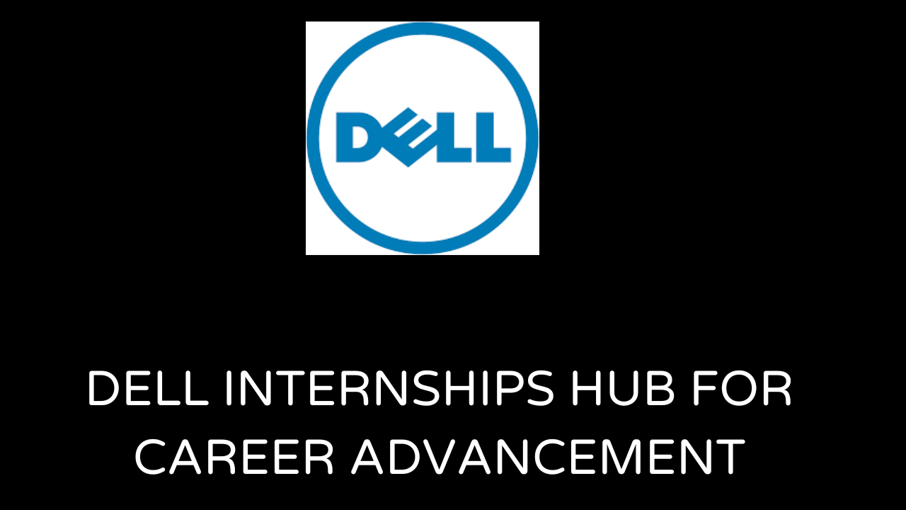 Dell Internships