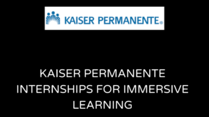 Kaiser Permanente Internships