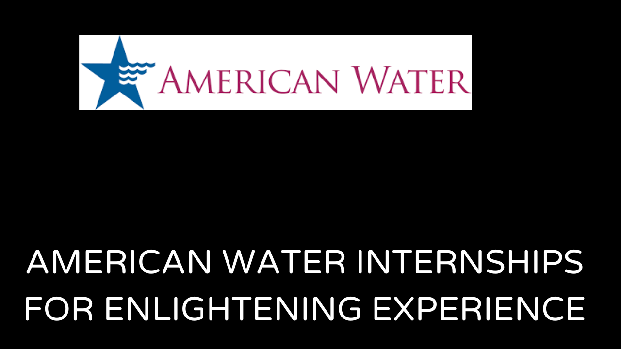 American Water Internships