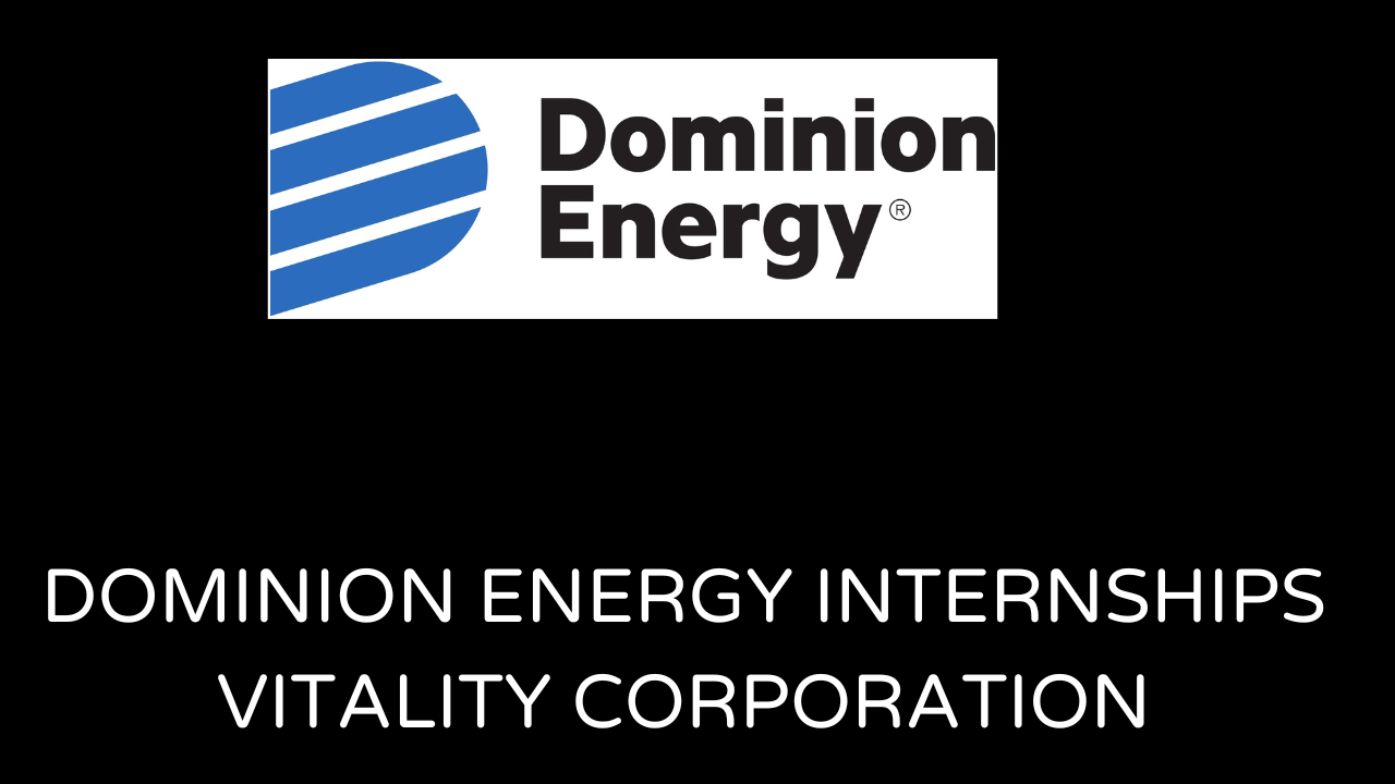 Dominion Energy Internships