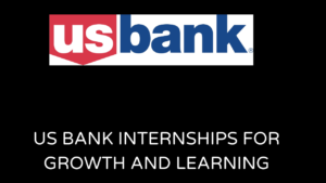 US Bank Internships