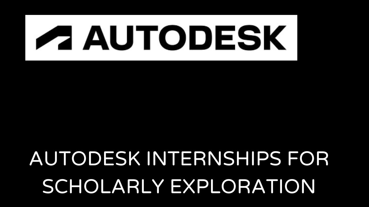 Autodesk Internships