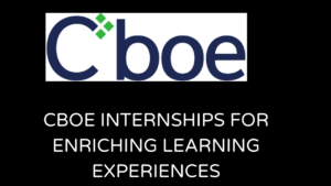 CBOE Internships