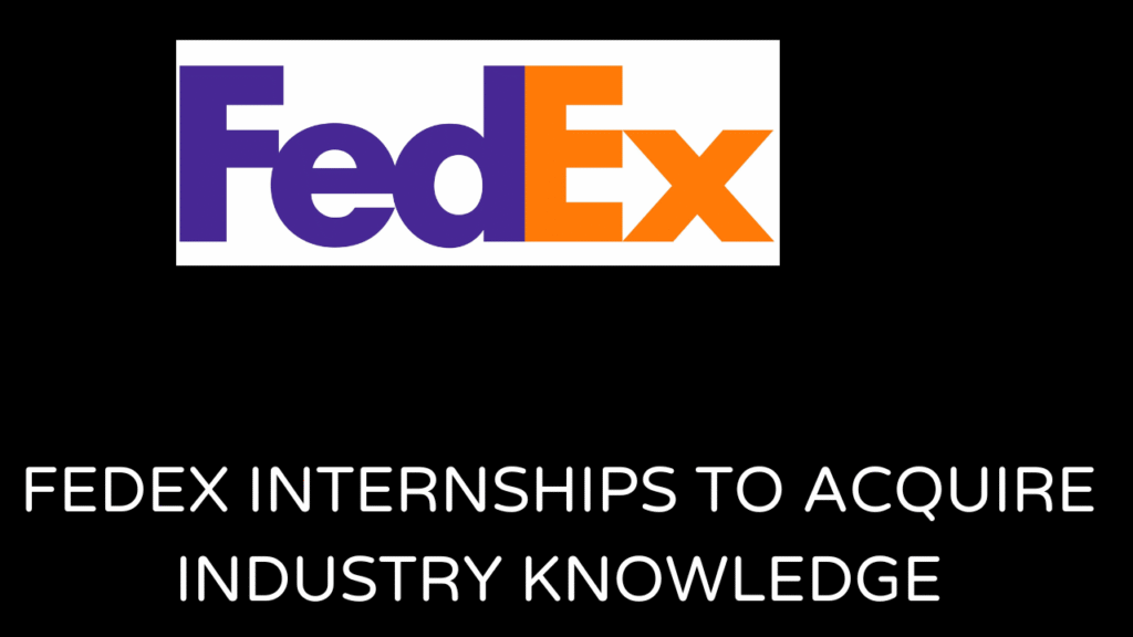 Fedex Internships