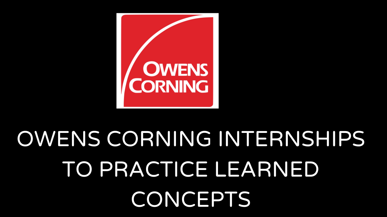 Owens Corning Internships
